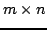 $ m \times n$